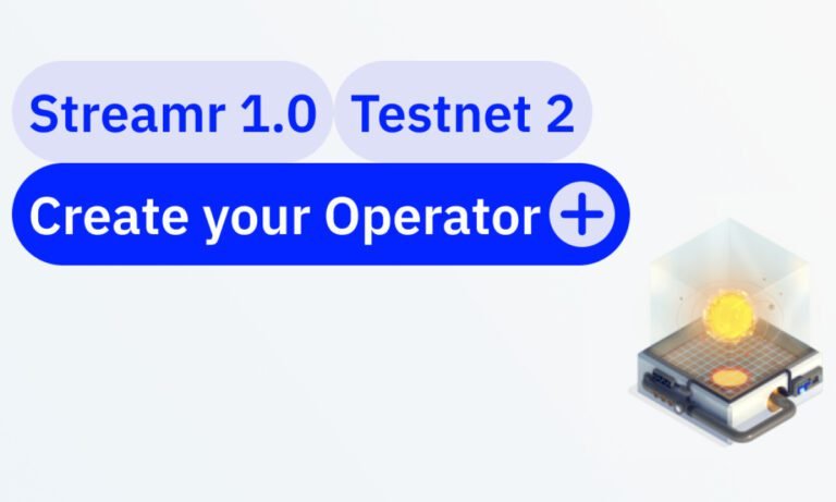 Streamr Announces the Start of Testnet 2 for the Decentralized Streamr Network 1.0 – Paving the Way for Next-Gen Data Broadcasting