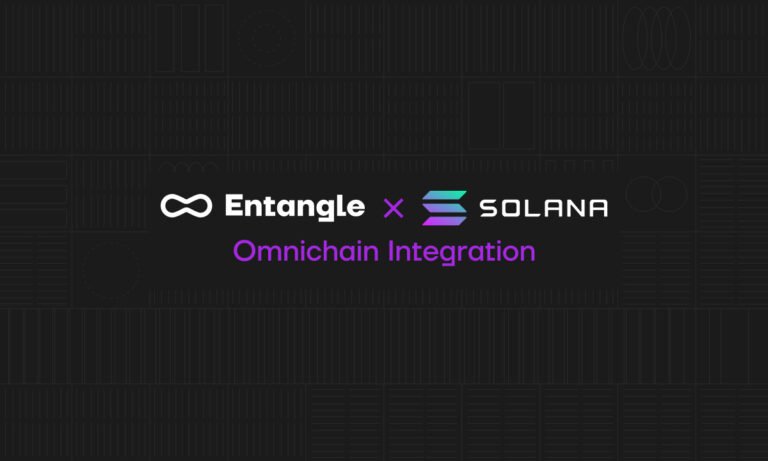 Entangle Expands Omnichain Support to Non-EVM with Solana Integration