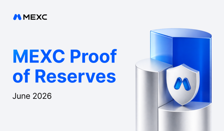 MEXC Releases June 2026 Proof of Reserves with 156.5% Average Reserve Ratio Across Major Assets