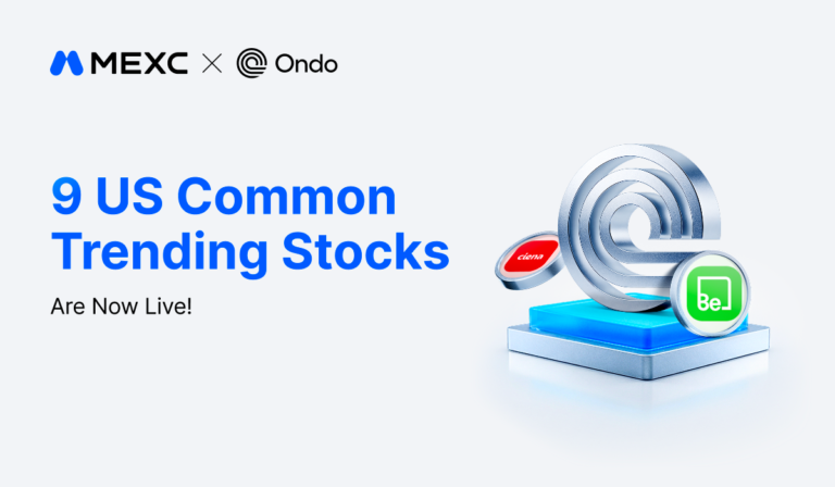 MEXC Adds Nine Ondo Tokenized Stock and ETF Trading Pairs Tied to AI Infrastructure Demand